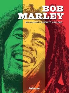 Bob Marley - McCarthy Jim - Gallego Benito - Bataillard Pascal