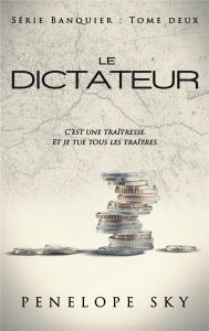 Banquier/02/Le dictateur - Sky Penelope