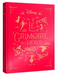 Disney Le grimoire des héros - XXX