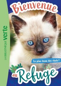 Bienvenue au refuge Tome 9 : Le plus beau des chats ! - Ruter Pascal