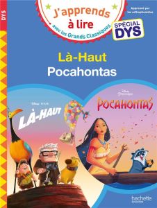 Là-Haut %3B Pocahontas [ADAPTE AUX DYS - Albertin Isabelle - Viron Valérie