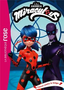 Miraculous Tome 46 : Course contre le temps - ZAGTOON