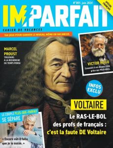 Cahier de vacances Im/Parfait N°1, juin 2024. 150 jeux pour garder le niveau, même en vacances - Meyer Aurore