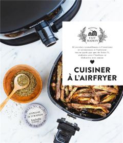 Cuisiner à l'airfryer - Turckheim Stéphanie de - Dumont Sophie - Lebrun Do