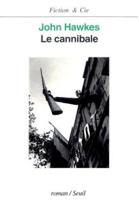 Le cannibale - Hawkes John