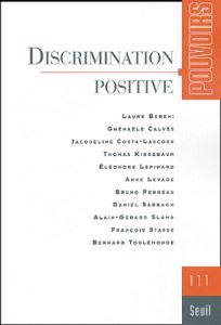 Pouvoirs N° 111 : Discrimination positive - Sabbagh Daniel