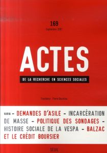 Actes de la recherche en sciences sociales N° 169, Septembre 2007 - Spire Alexis - Comfort Megan - Rémond Antoine - Ra