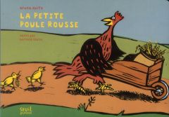 La petite poule rousse - Chèze Bernard - Heitz Bruno