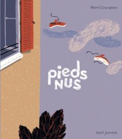 Pieds nus - Courgeon Rémi