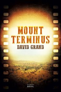 Mount Terminus - Grand David - Hoepffner Bernard