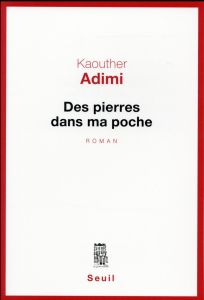 Des pierres dans ma poche - Adimi Kaouther