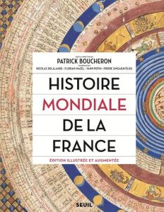 Histoire mondiale de la France - Boucheron Patrick