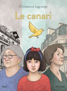 Le canari - Lagrange Constance