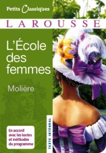 L'Ecole des femmes - MOLIERE (POQUELIN DI