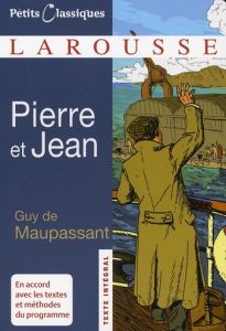 Pierre et Jean - Maupassant Guy de - Michel Christian