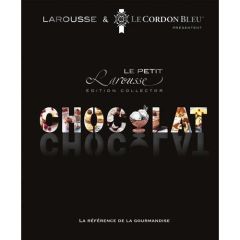 Le petit Larousse du chocolat. Edition collector - Jeuge-Maynart Isabelle - Stora Ghislaine - Cointre