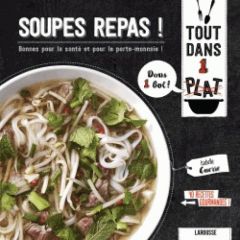 Soupes repas ! - Guerre Isabelle - Veigas Fabrice