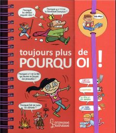 Toujours plus de pourquoi ! - Priou Thomas - Bonté Thérèse - Chenot Patrick - Kl