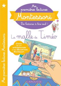 La malle de Timéo - Galon Anaïs - Nougarolles Christine - Rinaldi Juli