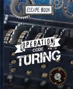 Opération code Turing - Trenti Nicolas