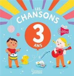 Les chansons de mes 3 ans - Staron Bérengère