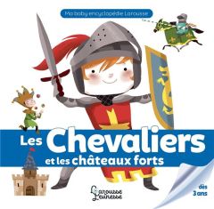 Chevaliers et châteaux-forts - Besson Agnès - Colonel Moutarde