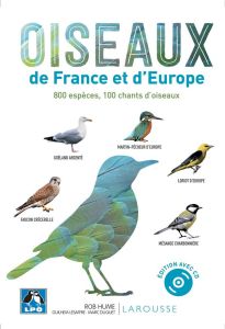 Oiseaux de France et d'Europe. 800 espèces, 100 chants d'oiseaux, avec 1 CD audio - Hume Rob - Lesaffre Guilhem - Duquet Marc