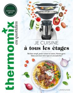 Je cuisine à tous les étages - Pape Marie-Elodie - Veigas Fabrice - Piton Mathild