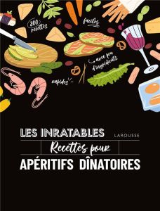 Recettes pour apéritifs dînatoires - STROUK NOEMIE