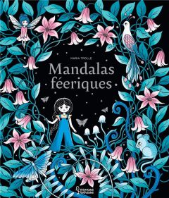 Mandalas féériques - Trolle Maria