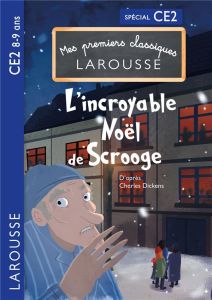 L'incroyable Noël de Scrooge - Dickens Charles - Phan Pascal - White Garret