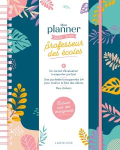 Mon planner de professeur des écoles. Avec un carnet d'évaluation, une pochette transparente et des - MAITRESSE P