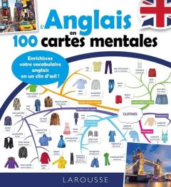 L'anglais en 100 cartes mentales. Enrichissez votre vocabulaire anglais en un clin d'oeil ! - Pironin Virginie