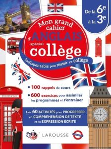 Mon grand cahier d'anglais spécial collège - COLLECTIF