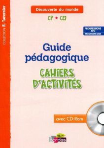 Découverte du monde CP-CE1. Guide pédagogique cahiers d'activités progressions 2012, programme 2008, - Bourget Sylvia - Lucotte Christiane - Margotin Mag