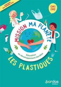 Les plastiques CM1-CM2 - Fantoli Clément - Salomez Vanessa