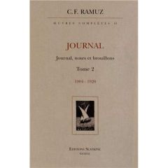 OEUVRES COMPLETES. JOURNAL. VOL2 1904-1920 - RAMUZ C.-F.