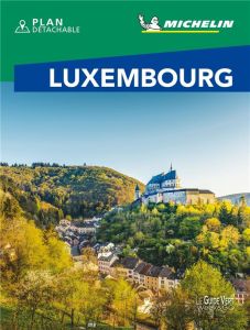 Luxembourg - Guide Vert Week & Go - Collectif