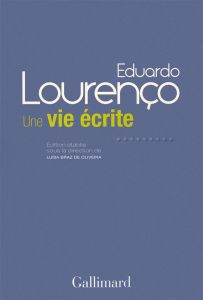 Une vie écrite - Lourenço Eduardo - Braz de Oliveira Luisa