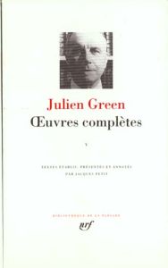 Oeuvres complètes. Tome 5 - Green Julien