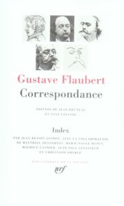 Correspondance - Flaubert Gustave - Bruneau Jean - Leclerc Yvan - G