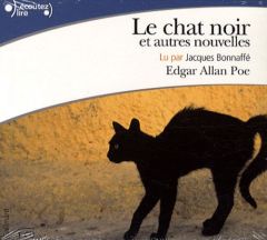 Le chat noir. Et autres nouvelles - Poe Edgar Allan - Bonnaffé Jacques