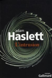 L'intrusion - Haslett Adam - Viallet Laurence