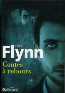 Contes à rebours - Flynn Nick - Tissut Anne-Laure