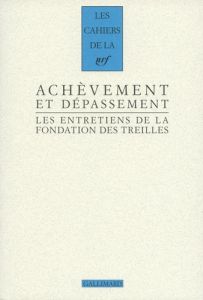 Les entretiens de la Fondation des Treilles Tome 5 : Romantisme et révolution(s). Volume 3, Achèveme - Kopp Robert