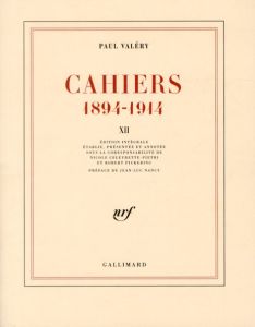 Cahiers 1894-1914. Tome 12, 1913-mars 1914 - Valéry Paul - Celeyrette-Pietri Nicole - Pickering