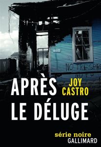 Après le déluge - Castro Joy - Maillet Isabelle