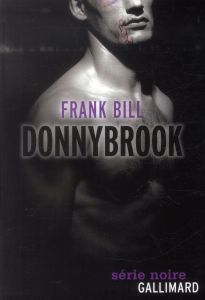 Donnybrook - Bill Frank - Chainas Antoine