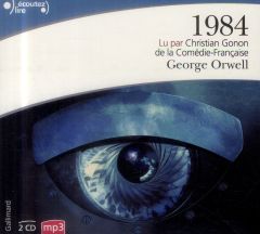 1984. 2 CD audio MP3 - Orwell George - Gonon Christian - Audiberti Amélie