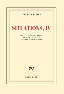 Situations. Tome IV : Avril 1950 - Avril 1953 - Sartre Jean-Paul - Elkaïm-Sartre Arlette